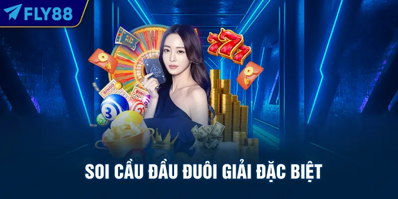 Soi cầu đầu đuôi giải đặc biệt